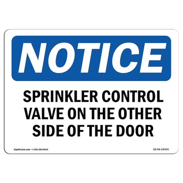 OSHA Notice Sign, 3.5" Height, Sprinkler Control Valve On The Other Side Sign, Landscape, 10PK